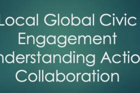 Local Global Civic Engagement Understanding Action Collaboration